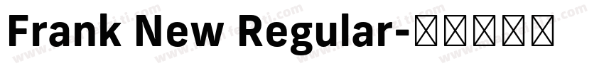 Frank New Regular字体转换